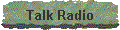 Talk Radio